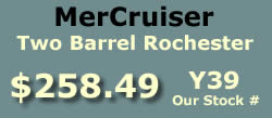 Y39 two barrel Rochester for MerCruiser V8