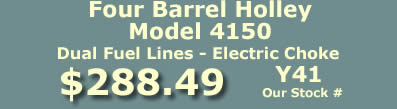 Y41 four barrel Holley Model 4150 marine carburetor with dual feed fuel lines and electric choke